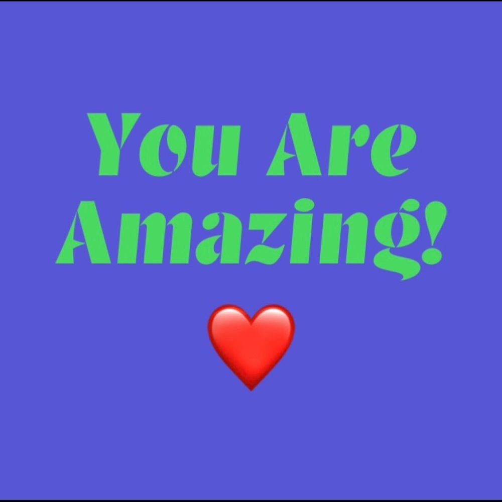 🌟You Are Amazing!